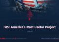 ISIS: America’s Most Useful Project