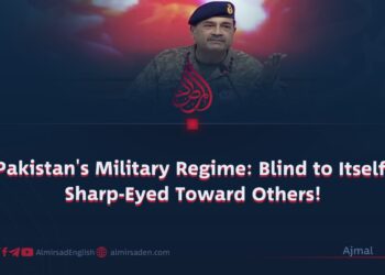 Pakistan’s Military Regime: Blind to Itself, Sharp-Eyed Toward Others!