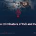 Afghans: Eliminators of Evil and Evildoers