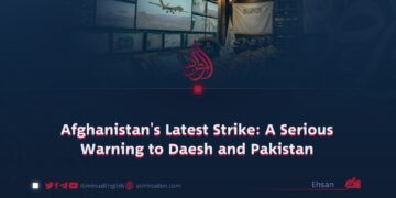 Afghanistan’s Latest Strike: A Serious Warning to Daesh and Pakistan