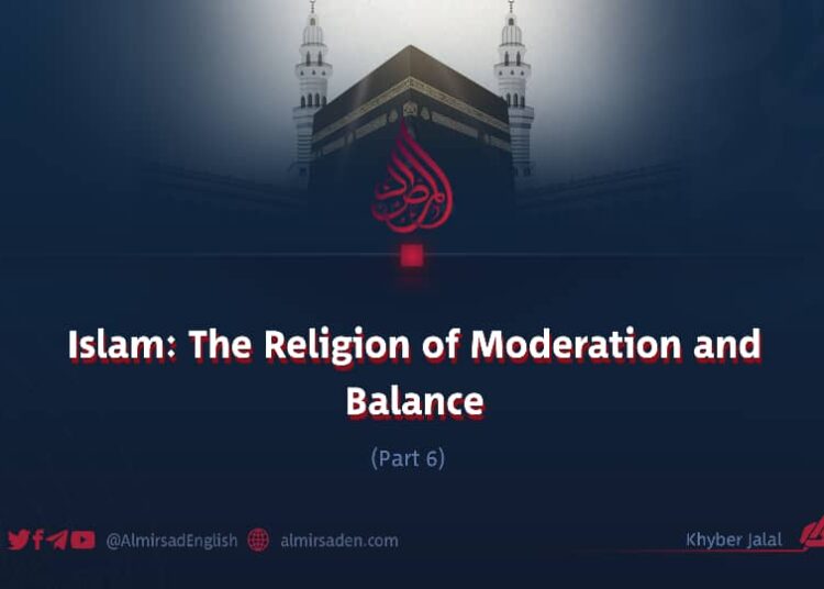 Islam: The Religion of Moderation and Balance