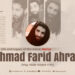 The Life and Legacy of the Heroic Martyr Ahmad Farid Ahrar (May Allah Accept Him)