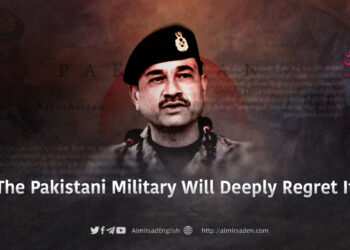 The Pakistani Military Will Deeply Regret It