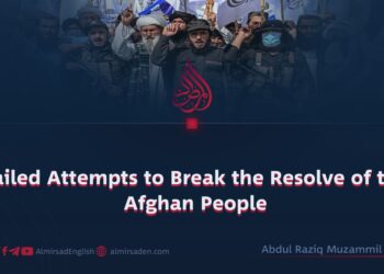 Failed Attempts to Break the Resolve of the Afghan People