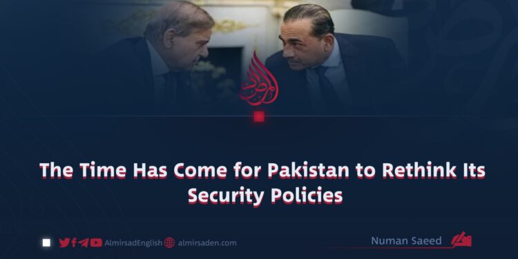 The Time Has Come for Pakistan to Rethink Its Security Policies