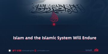 Islam and the Islamic System Will Endure