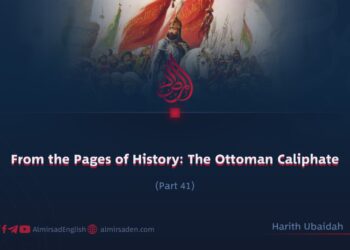 From the Pages of History: The Ottoman Caliphate