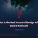 What Is the Real Nature of Foreign Influence in Pakistan?