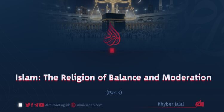 Islam: The Religion of Balance and Moderation