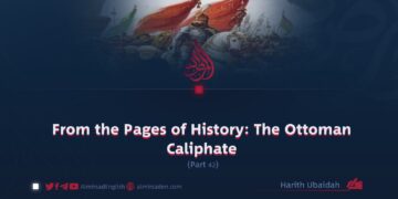 From the Pages of History: The Ottoman Caliphate