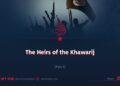 The Heirs of the Khawarij