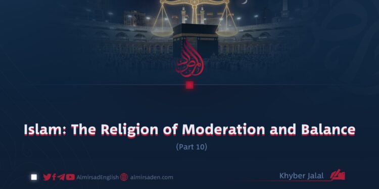 Islam: The Religion of Moderation and Balance