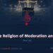 Islam: The Religion of Moderation and Balance
