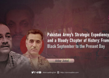 Pakistan Army’s Strategic Expediency and a Bloody Chapter of History: From Black September to the Present Day