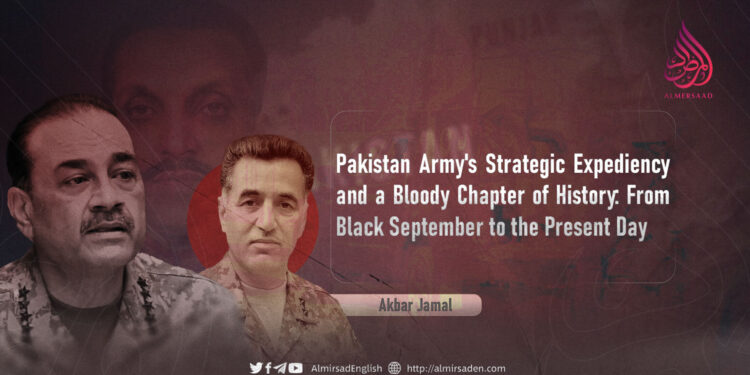 Pakistan Army’s Strategic Expediency and a Bloody Chapter of History: From Black September to the Present Day