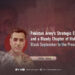 Pakistan Army’s Strategic Expediency and a Bloody Chapter of History: From Black September to the Present Day