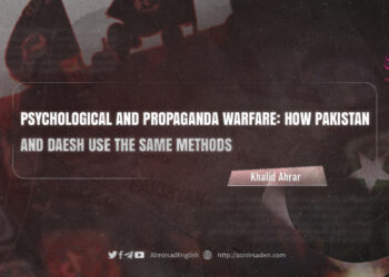 Psychological and Propaganda Warfare: How Pakistan and Daesh Use the Same Methods