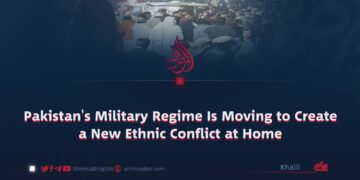 Pakistan’s Military Regime Is Moving to Create a New Ethnic Conflict at Home