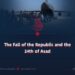 The Fall of the Republic and the 24th of Asad