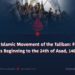 The Islamic Movement of the Taliban: From Its Beginning to the 24th of Asad, 1400