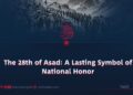 The 28th of Asad: A Lasting Symbol of National Honor
