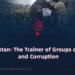 Pakistan: The Trainer of Groups of Evil and Corruption