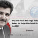 Why Did Daesh Kill Judge Abdul Hakeem Kakar, the Judge Who Stood Firm Against the CTD?