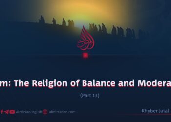 Islam: The Religion of Balance and Moderation