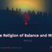 Islam: The Religion of Balance and Moderation
