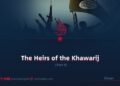 The Heirs of the Khawarij