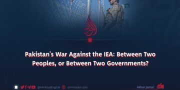 Pakistan’s War Against the IEA: Between Two Peoples, or Between Two Governments?