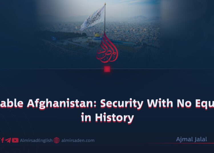 Stable Afghanistan: Security With No Equal in History