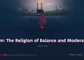 Islam: The Religion of Balance and Moderation