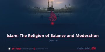 Islam: The Religion of Balance and Moderation