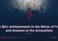 The IEA’s Achievements in the Mirror of Truth and Answers to the Accusations