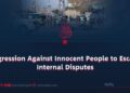 Aggression Against Innocent People to Escape Internal Disputes