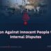 Aggression Against Innocent People to Escape Internal Disputes