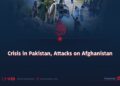 Crisis in Pakistan, Attacks on Afghanistan