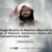 The Huge Bounty on Maulana Masood Azhar: A Sign of Pakistani Institutions’ Double-Dealing and Contradictory Narrative