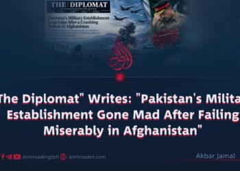 “The Diplomat” Writes: “Pakistan’s Military Establishment Gone Mad After Failing Miserably in Afghanistan”
