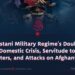 The Pakistani Military Regime’s Double-Faced Policy: Domestic Crisis, Servitude to Foreign Masters, and Attacks on Afghanistan