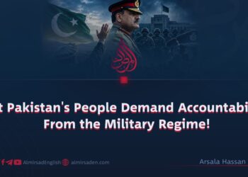 Let Pakistan’s People Demand Accountability From the Military Regime!