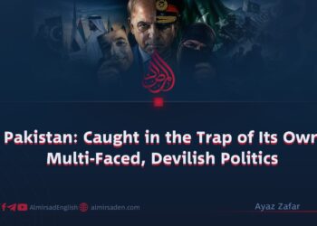 Pakistan: Caught in the Trap of Its Own Multi-Faced, Devilish Politics