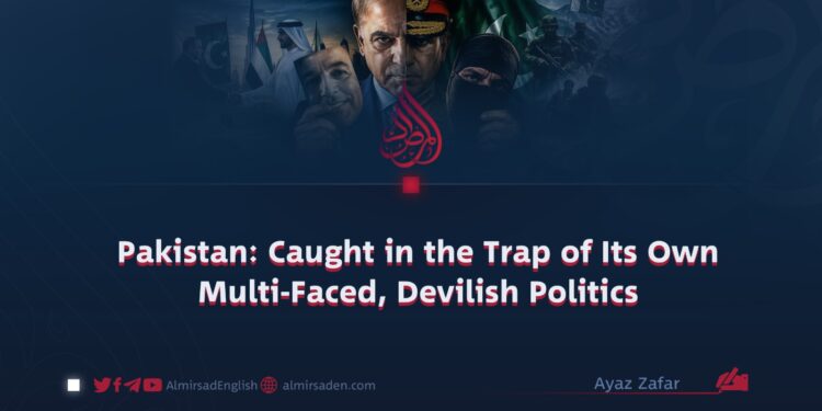 Pakistan: Caught in the Trap of Its Own Multi-Faced, Devilish Politics