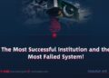 The Most Successful Institution and the Most Failed System!