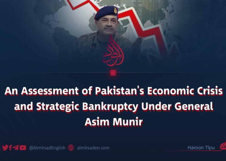 An Assessment of Pakistan’s Economic Crisis and Strategic Bankruptcy Under General Asim Munir