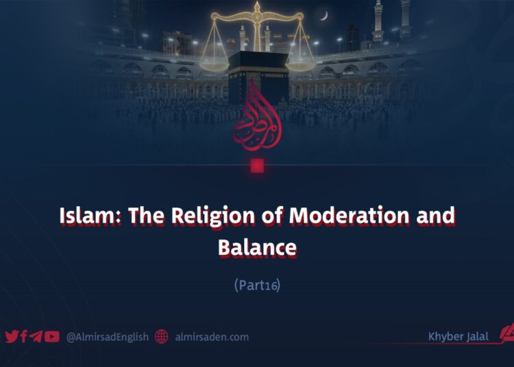 Islam: The Religion of Moderation and Balance