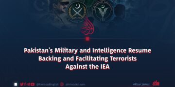 Pakistan’s Military and Intelligence Resume Backing and Facilitating Terrorists Against the IEA